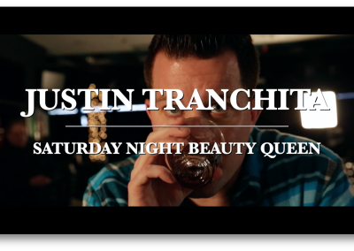 Saturday Night Beauty Queen – Justin Tranchita